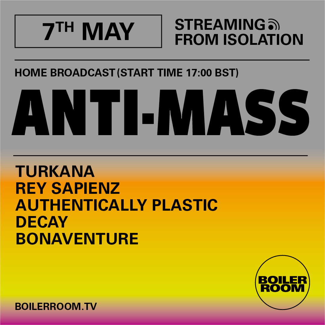 Streaming From Isolation With Anti Mass BOILER ROOM